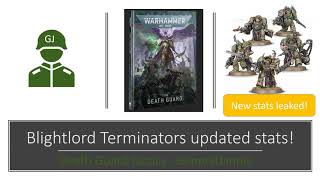 Blightlord Terminators updated stats  Death Guard tactics  WH40k 9th Edition [upl. by Erna]