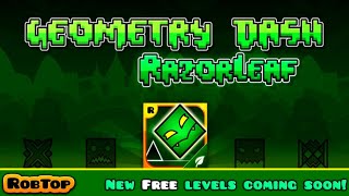 GEOMETRY DASH RAZORLEAF All Levels 13  All Coins [upl. by Capriola507]