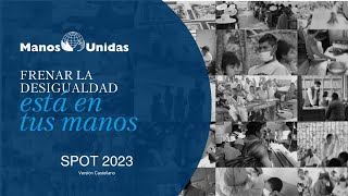 Spot Manos Unidas 2023Versión Castellano [upl. by Vassaux]