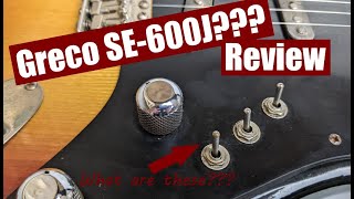 Guitar Review  Greco SE600J Maybe [upl. by Youlton704]