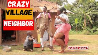 Crazy Village Neighbor  Pure African Dance Comedy Video [upl. by Dugan]