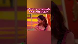 Nuv chepte nenuostha🥰shripad prerana biggboss funny satishvoru biggboss8telugulatestreview [upl. by Schouten]