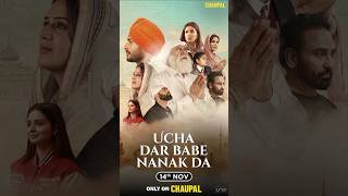 Ucha Dar Babe Nanak Da Movie Ott Releasing on 14 November Only on Chaupal [upl. by Botzow338]