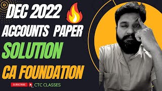 CA Foundation Dec 2022 Accounts Paper Solution I CTC Classes [upl. by Pettiford]