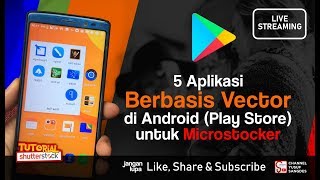 Aplikasi Berbasis Vector di Android untuk Microstocker [upl. by Cam634]