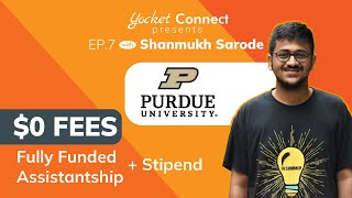 How I got Fully Funded PhD at Purdue University  Research Assistantship  Stipend  EP 07 [upl. by Haida149]