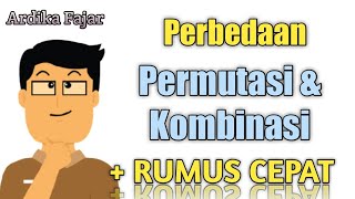 Perbedaan PERMUTASI dan KOMBINASI Materi dan Contoh Soal [upl. by Amikahs]