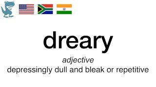 How to pronounce dreary in English [upl. by Hcirteid]