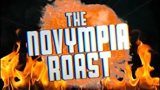 THE NOVYMPIA ROAST [upl. by Annaoy]