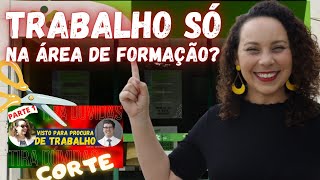 O TRABALHO PRECISA SER NA ÁREA DE FORMAÇÃO CADASTRADA NO IEFP  Visto para procura de trabalho [upl. by Ibocaj]