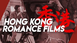 What You Can Learn From HK Romance  Video Essay [upl. by Bryana]