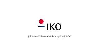 Jak ustawić zlecenie stałe w IKO [upl. by Inilam730]