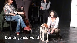 Der singende Hund  Erlebnisabend Detmold 2018 mit Maja Nowak [upl. by Vachell719]