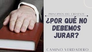 ¿Por qué no debemos Jurar [upl. by Gerrard]