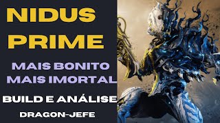 Nidus Prime Build 2021 build e análise  Mais Bonito e mais Imortal [upl. by Aneeres861]