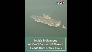 Indias Indigenous Air Craft Carrier INS Vikrant Heads Out For Sea Trials  INS Vikrant  Shorts [upl. by Jeromy609]