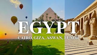 EGYPT Travel Vlog Cairo Giza Aswan Luxor 2023 [upl. by Berkin]