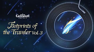 Footprints of the Traveler Vol 3｜Genshin Impact GenshinImpact OST Album [upl. by Phionna467]