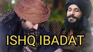 Ishq Ibadat  Birender Dhillonshemsher lehri Punjabi song [upl. by Ades335]