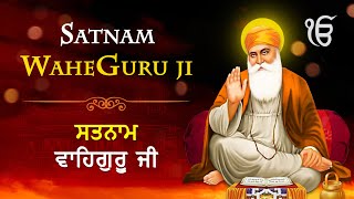 ਵਾਹਿਗੁਰੂ ਸਿਮਰਨ  Most Relaxing Waheguru Simran ਸਤਿਨਾਮ ਵਾਹਿਗੁਰੂ • Gurbani Kirtan • NONSTOP SIMRAN [upl. by Viki41]