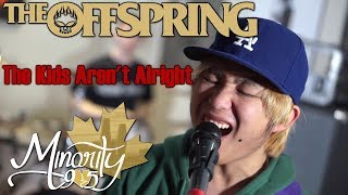 The Offspring  The Kids Arent Alright Full Band Cover by Minority 905 [upl. by Nigle]