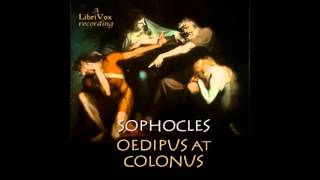 OEDIPUS AT COLONUS  Full AudioBook  Sophocles [upl. by Malek]