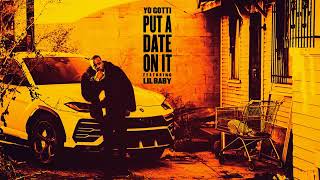 Yo Gotti  Put A Date On It Ft Lil Baby [upl. by Karil11]