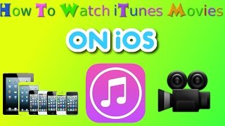 How to watch iTunes MoviesTV Shows on iPhoneiPad [upl. by Reece]