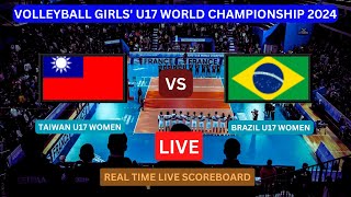 Taiwan Vs Brazil LIVE Score UPDATE 2024 FIVB Volleyball Girls U17 World Championship Quarter Fnals [upl. by Atikcir760]