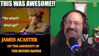 James Acaster on The Absurdity of The British Empire  Reaction JitteryJay [upl. by Ahiel]