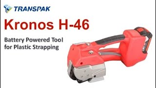 H46 Kronos Battery Powered Strapping Tools  TRANSPAK [upl. by Dyana758]