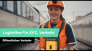 Lehre als Logistikerin EFZ Verkehr [upl. by Yremrej]