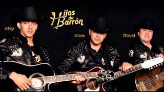 Los Hijos De BarronLa Lujuriaen vivo2014 [upl. by Enitselec]