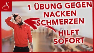 1 ÜBUNG GEGEN NACKENSCHMERZEN DIE SOFORT HILFT│ SanoGym [upl. by Yhtnomit]