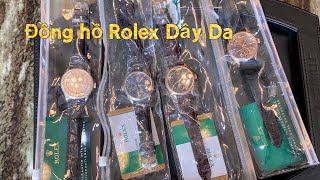 Giao Lưu Giá Tốt  Đồng hồ Rolex Dây Da Sẵn Nhiều Mẫu Đẹp 50525 50515 50519 [upl. by Suu]