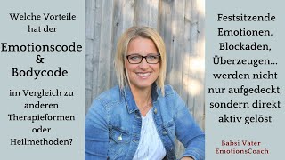 Der Vorteil vom EmotionscodeBodycode gegenüber klassischen Therapieformen  anderen Heilmethoden [upl. by Jolee]