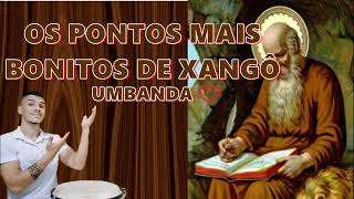 Melhores pontos de Xangô  Umbanda [upl. by Devol204]