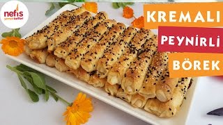 Kremalı Peynirli Börek  Börek Tarifi  Nefis Yemek Tarifleri [upl. by Mehetabel]