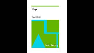 Plays by Susan Glaspell  jujinsu70 [upl. by Arnon]