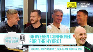 GRAVESEN CONFIRMED FOR THE HYDRO  Keeping The Ball On The Ground [upl. by Amo]