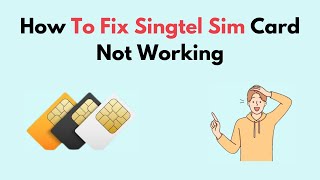 How to Fix Singtel Sim Card Not Working [upl. by Areip]