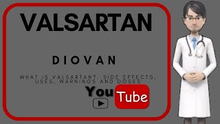 💊What is VALSARTAN used for Side effects uses warnings and doses of valsartan 80 mg Diovan [upl. by Shirleen]