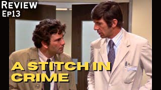 A Stitch in Crime 1973 Columbo Deep Dive Review  Leonard Nimoy Anne Francis Will Geer Falk [upl. by Neerahs458]