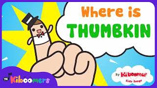 Where is Thumbkin Finger Plays Song  The Kiboomers Preschool Songs amp Nursery Rhymes [upl. by Delmer]