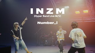 Numberi  INZM Hyper Band Live MV [upl. by Eenad]