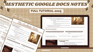 HOW TO MAKE AESTHETIC NOTES ON GOOGLE DOCS  google docs note template master list [upl. by Lenox]