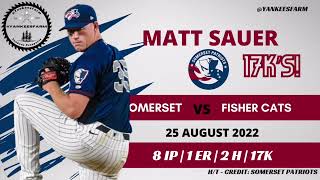 Yankees Prospect Matt Sauer 17 Strikeout Game Vs Fisher Cats [upl. by Hebert113]