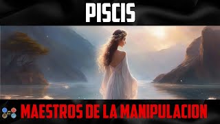 Piscis Maestros de la Manipulación Emocional [upl. by Hanako]