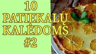 10 Patiekalų Kalėdoms2 DeVija [upl. by Ecyar342]