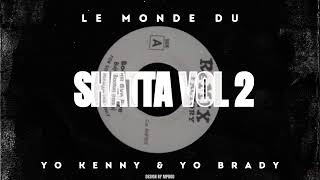 LE MONDE DU SHATTA  VOL 2 [upl. by Theurich]